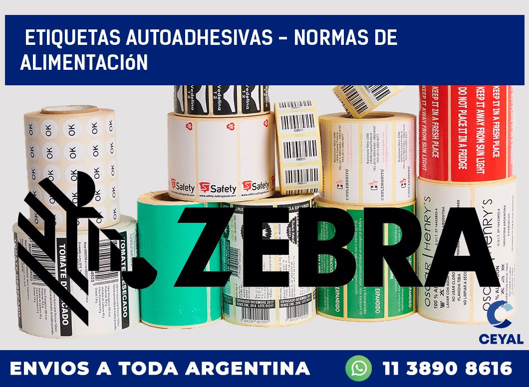 etiquetas autoadhesivas - normas de alimentación