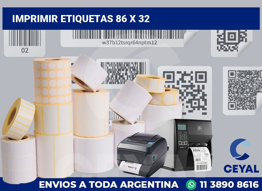 imprimir etiquetas 86 x 32