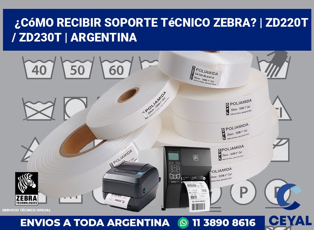 ¿Cómo recibir soporte técnico Zebra? | ZD220t / ZD230t | Argentina