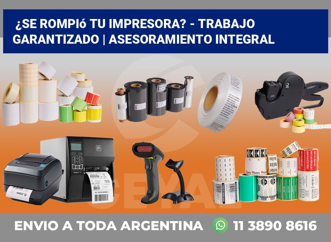 ¿Se rompió tu impresora? – Trabajo garantizado | Asesoramiento integral