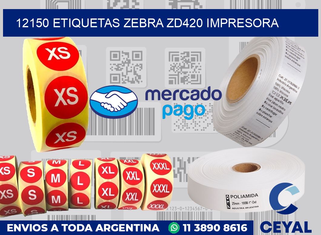 12150 etiquetas Zebra zd420 impresora