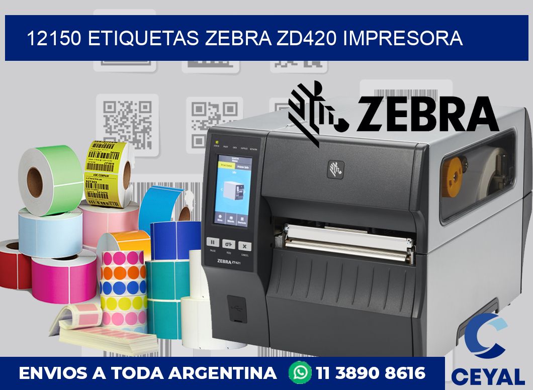 12150 etiquetas Zebra zd420 impresora