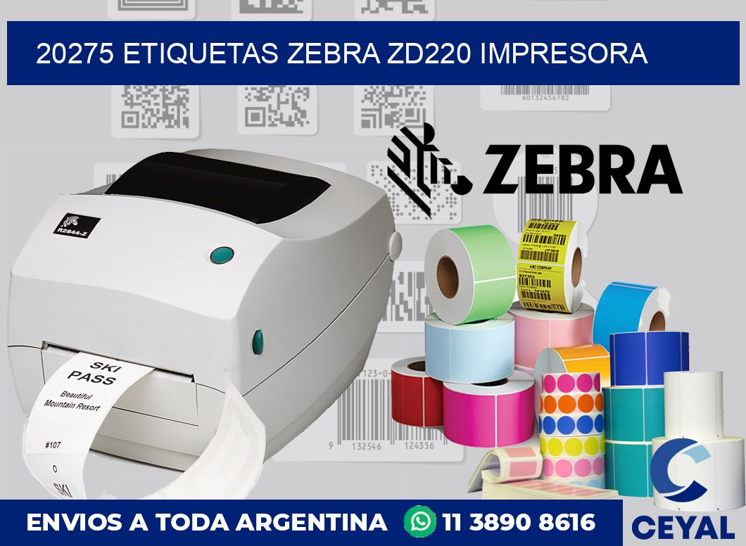 20275 etiquetas Zebra zd220 impresora