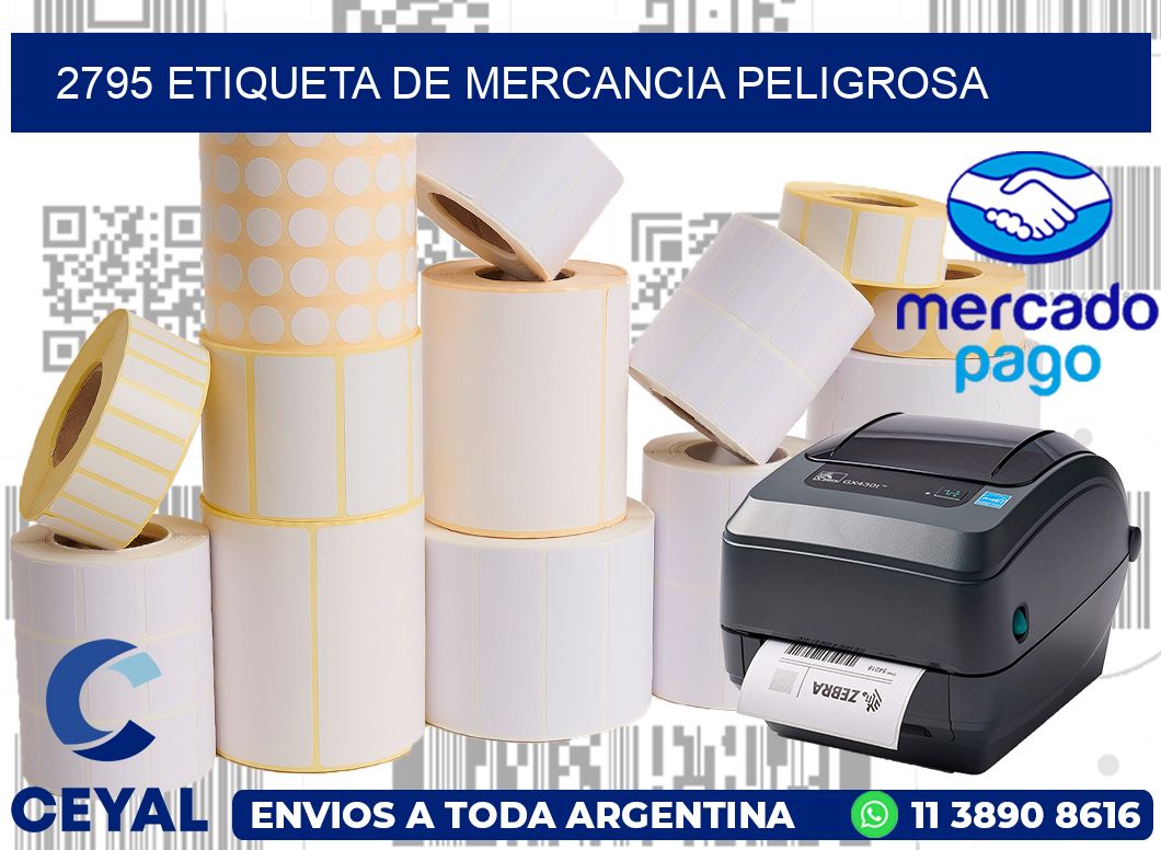 2795 Etiqueta de mercancia peligrosa