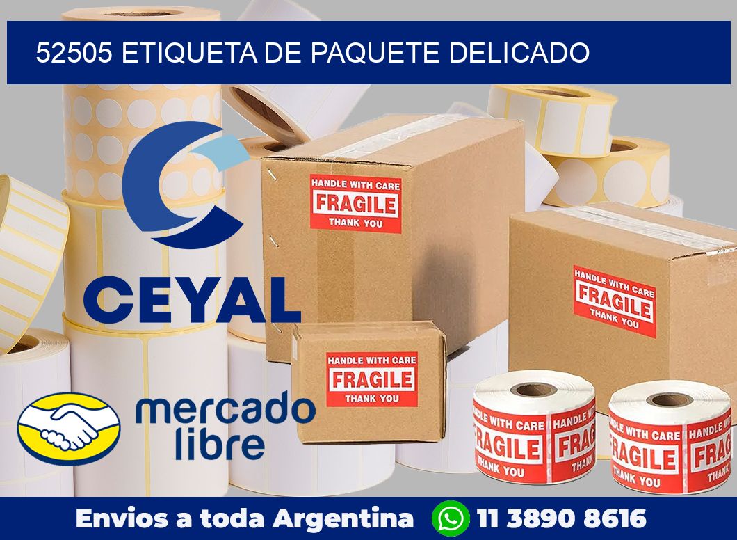 52505 Etiqueta de paquete delicado