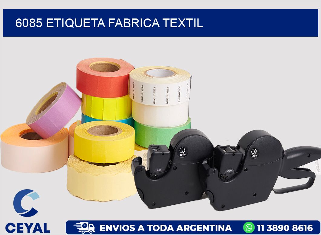 6085 etiqueta fabrica textil