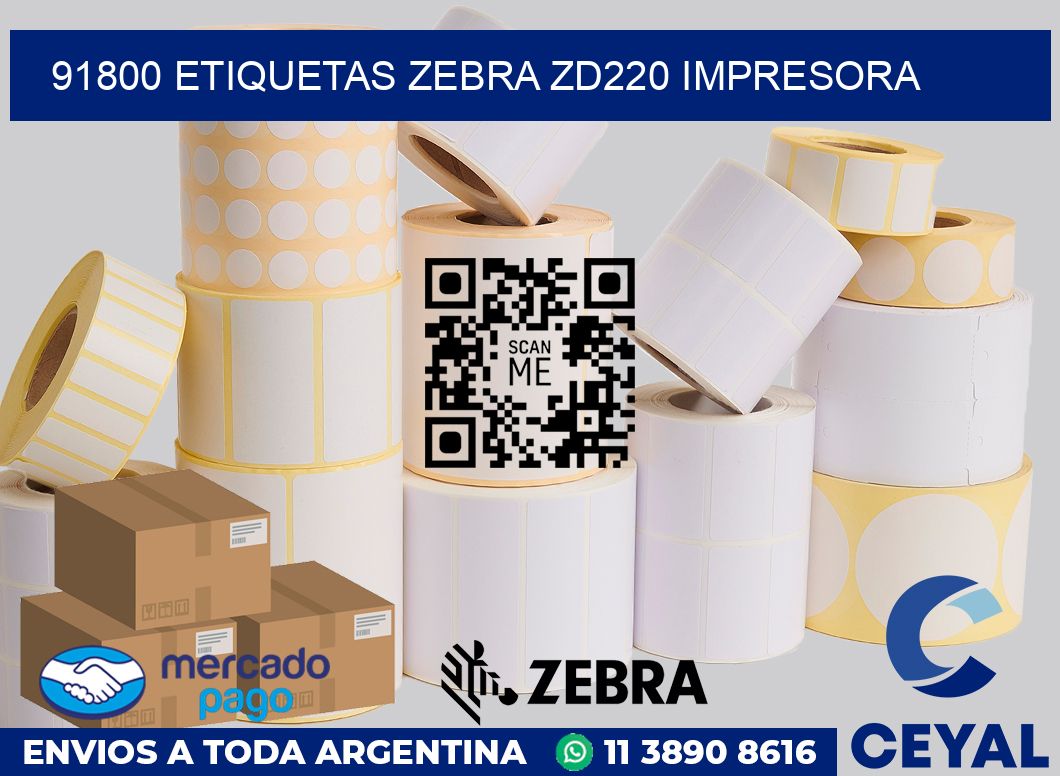 91800 etiquetas Zebra zd220 impresora