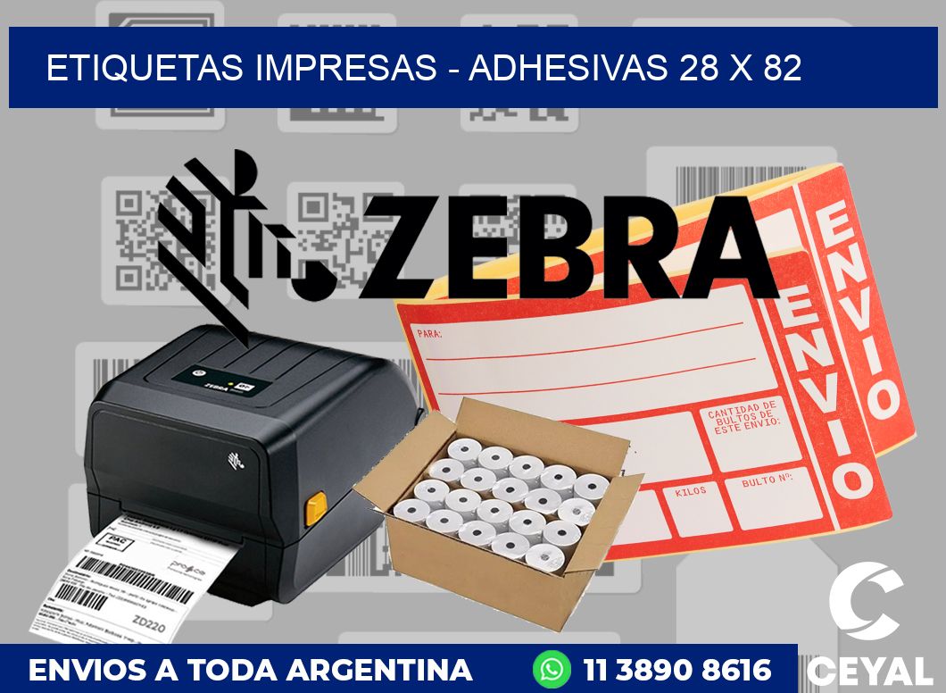 etiquetas impresas - Adhesivas 28 x 82