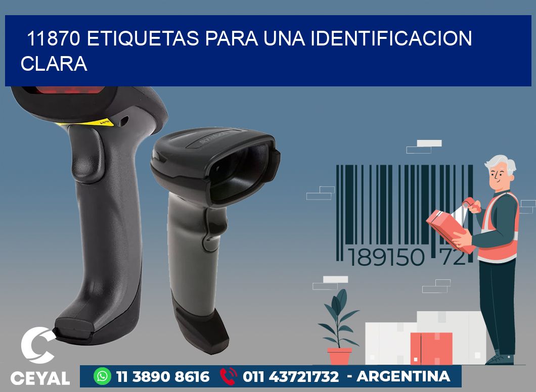 11870 ETIQUETAS PARA UNA IDENTIFICACION CLARA