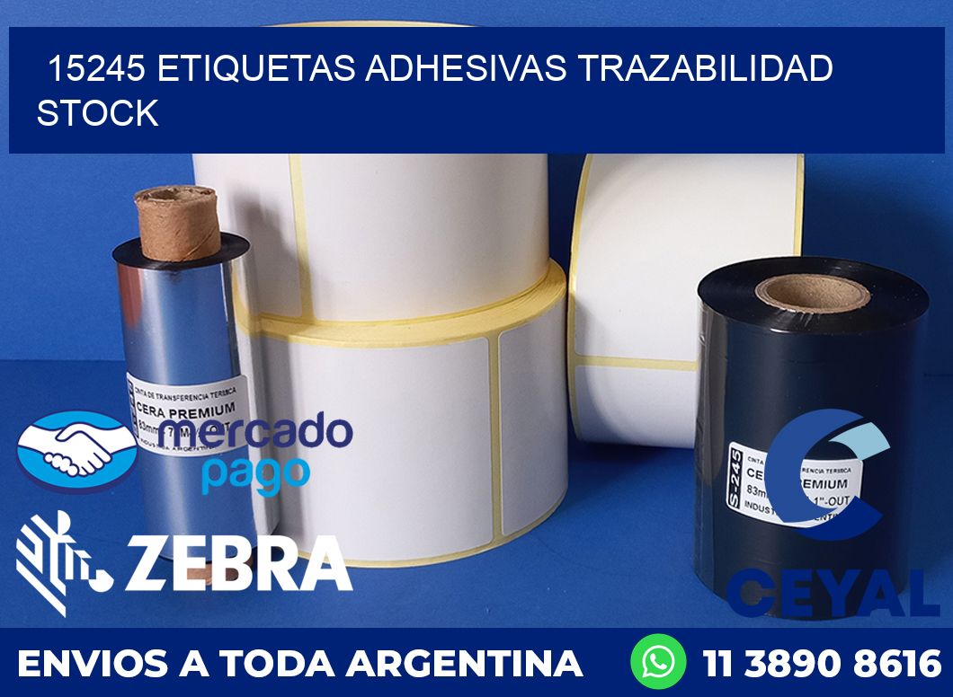 15245 ETIQUETAS ADHESIVAS TRAZABILIDAD STOCK