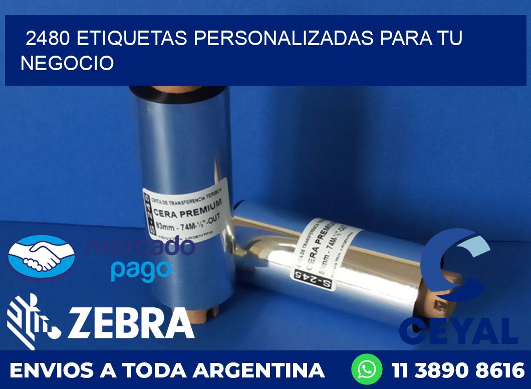 2480 ETIQUETAS PERSONALIZADAS PARA TU NEGOCIO