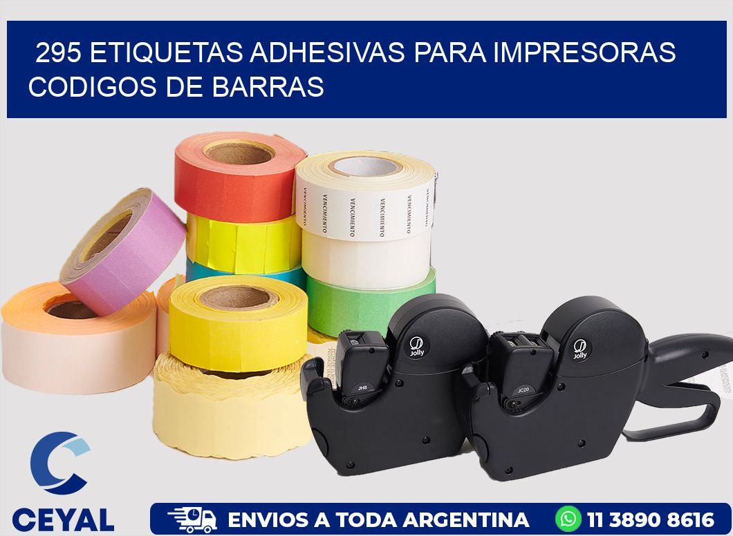 295 ETIQUETAS ADHESIVAS PARA IMPRESORAS CODIGOS DE BARRAS