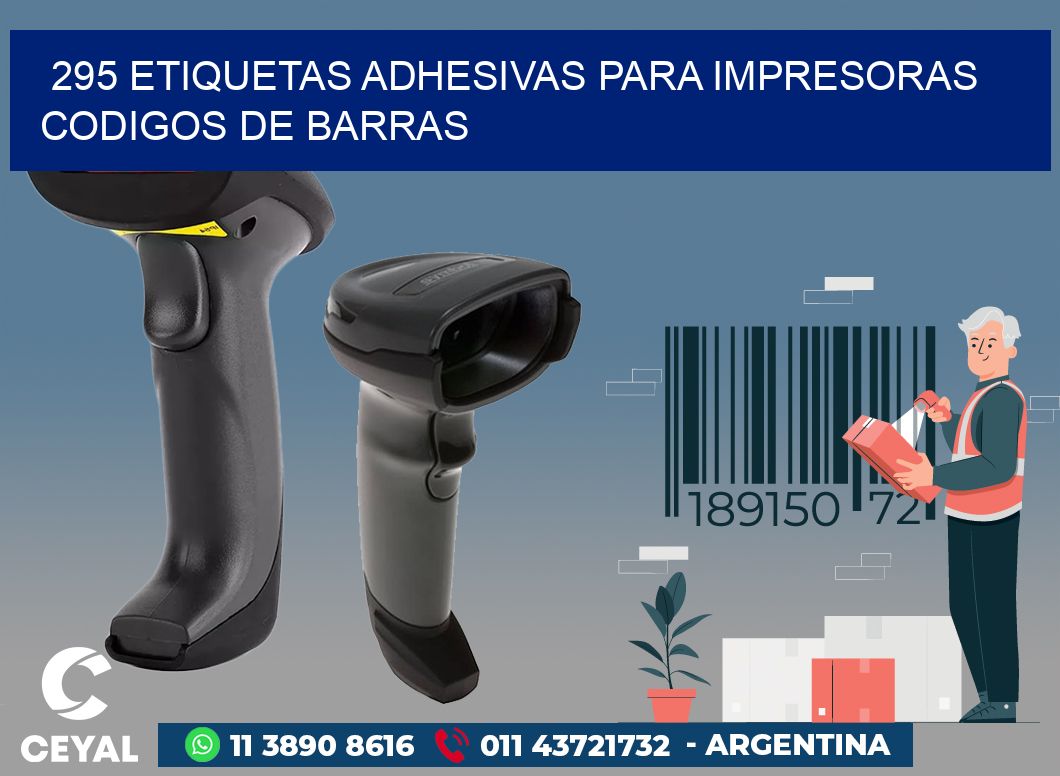 295 ETIQUETAS ADHESIVAS PARA IMPRESORAS CODIGOS DE BARRAS