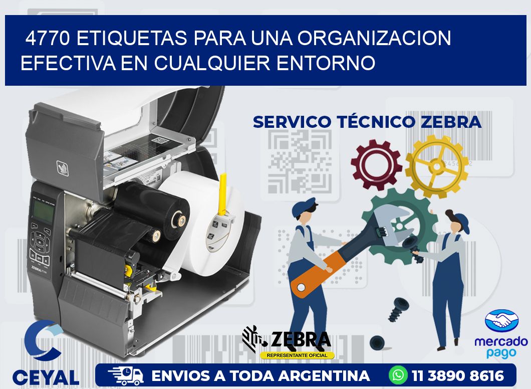 4770 ETIQUETAS PARA UNA ORGANIZACION EFECTIVA EN CUALQUIER ENTORNO