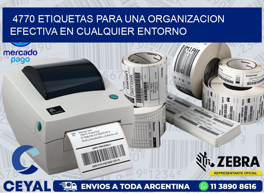 4770 ETIQUETAS PARA UNA ORGANIZACION EFECTIVA EN CUALQUIER ENTORNO