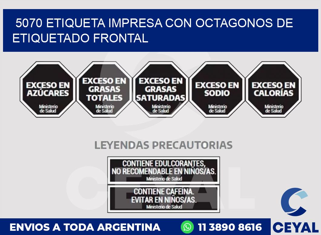 5070 ETIQUETA IMPRESA CON OCTAGONOS DE ETIQUETADO FRONTAL