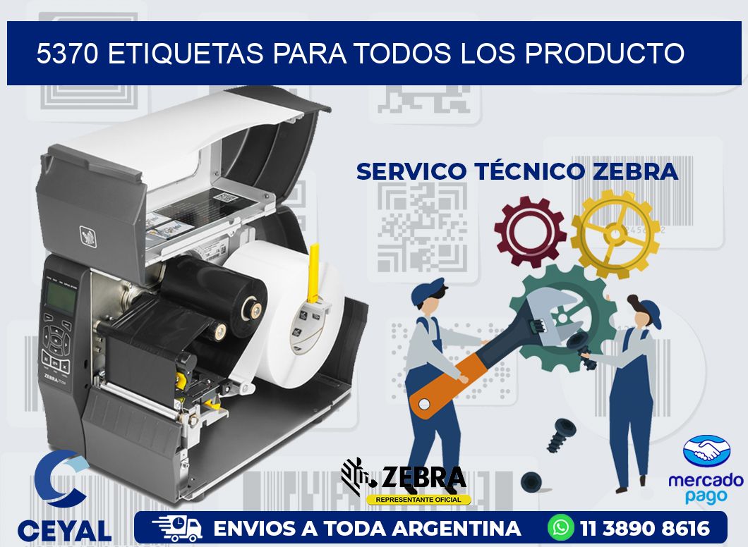 5370 ETIQUETAS PARA TODOS LOS PRODUCTO