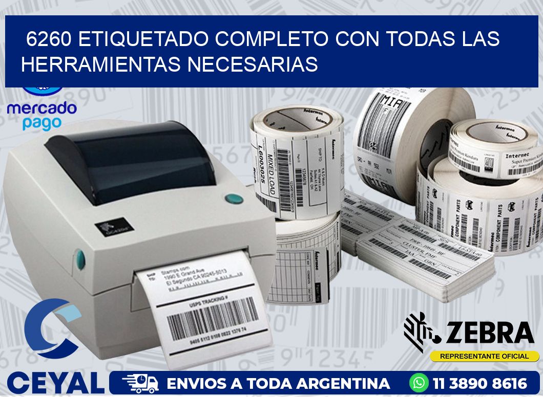 6260 ETIQUETADO COMPLETO CON TODAS LAS HERRAMIENTAS NECESARIAS