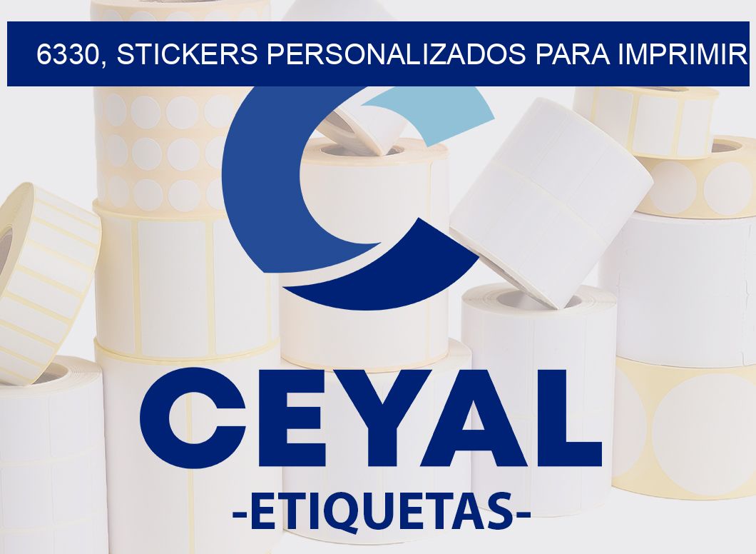 6330, stickers personalizados para imprimir