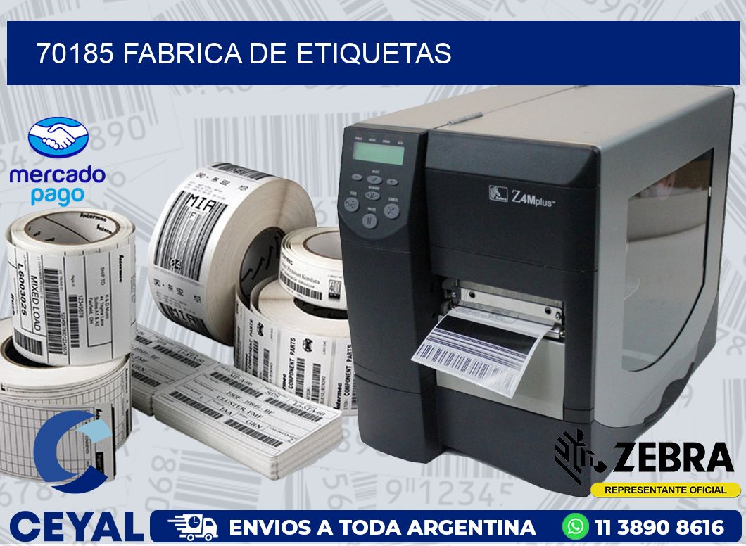 70185 FABRICA DE ETIQUETAS