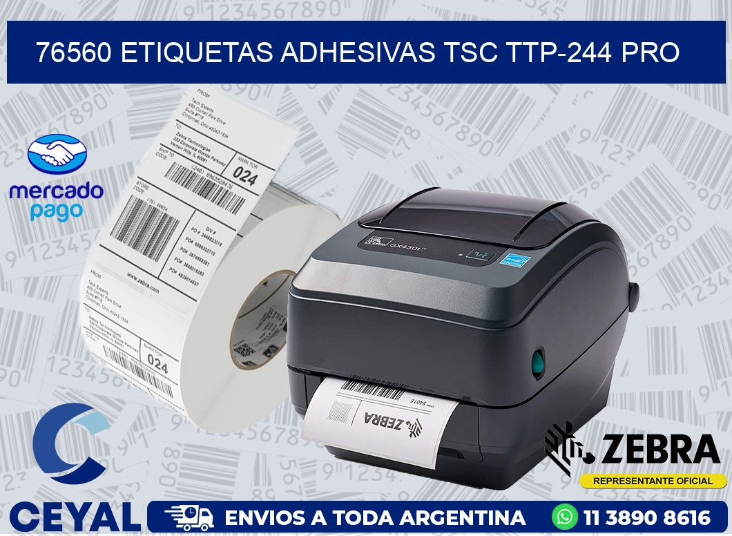 76560 ETIQUETAS ADHESIVAS TSC TTP-244 PRO