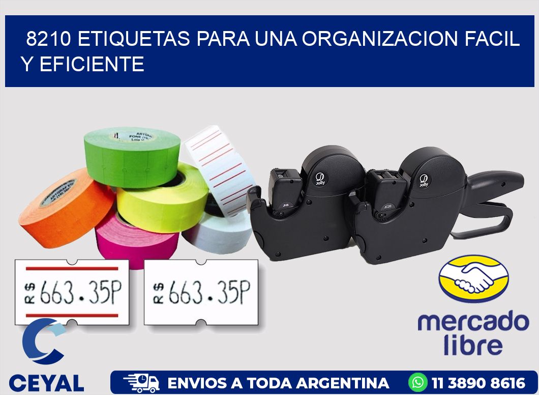 8210 ETIQUETAS PARA UNA ORGANIZACION FACIL Y EFICIENTE