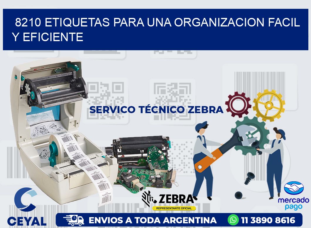 8210 ETIQUETAS PARA UNA ORGANIZACION FACIL Y EFICIENTE