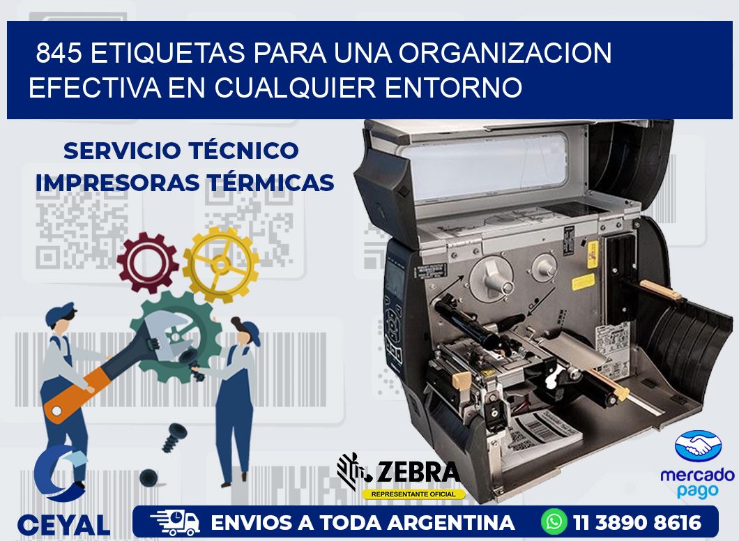845 ETIQUETAS PARA UNA ORGANIZACION EFECTIVA EN CUALQUIER ENTORNO