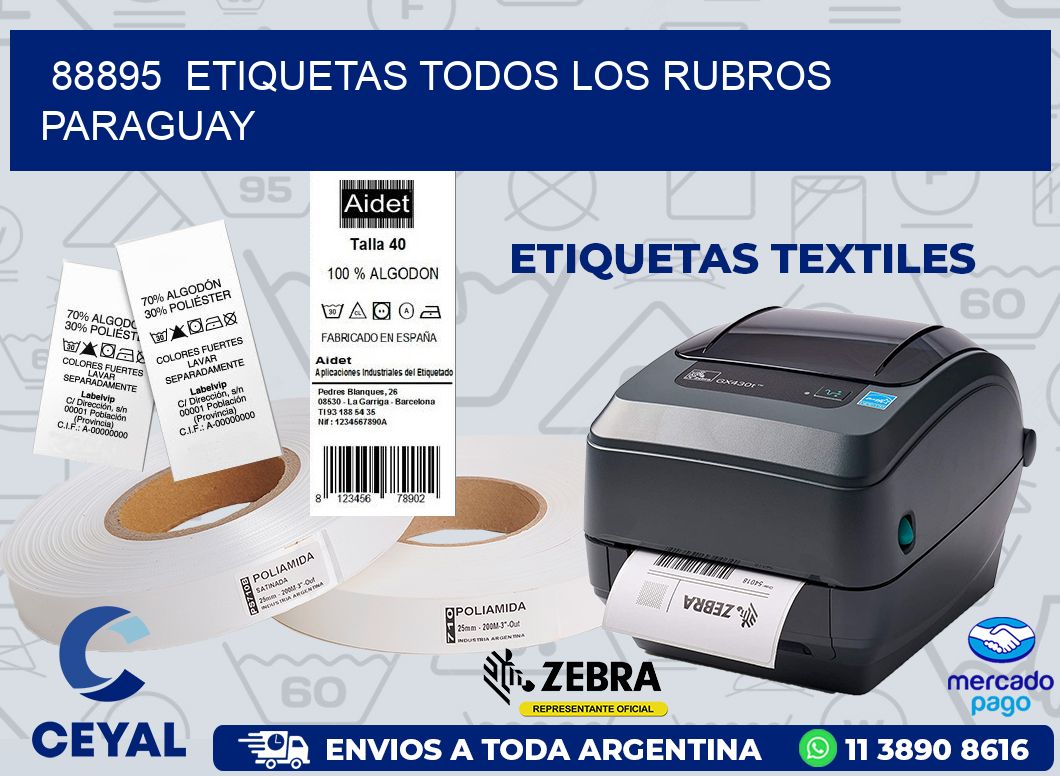 88895  ETIQUETAS TODOS LOS RUBROS PARAGUAY