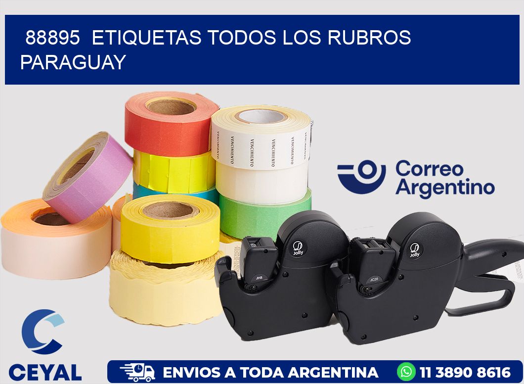 88895  ETIQUETAS TODOS LOS RUBROS PARAGUAY
