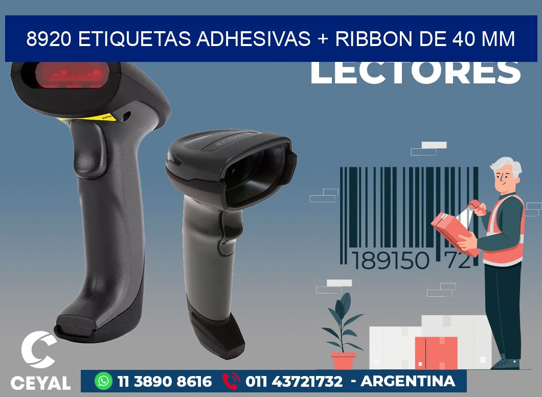 8920 ETIQUETAS ADHESIVAS + RIBBON DE 40 MM