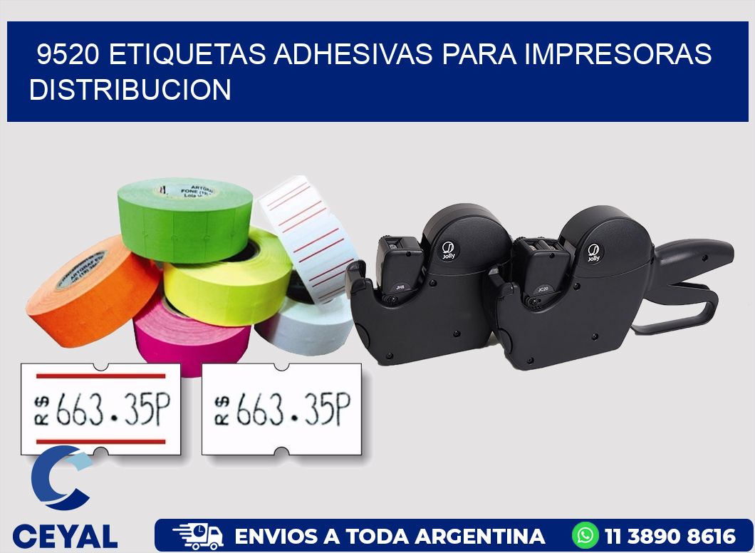 9520 ETIQUETAS ADHESIVAS PARA IMPRESORAS DISTRIBUCION