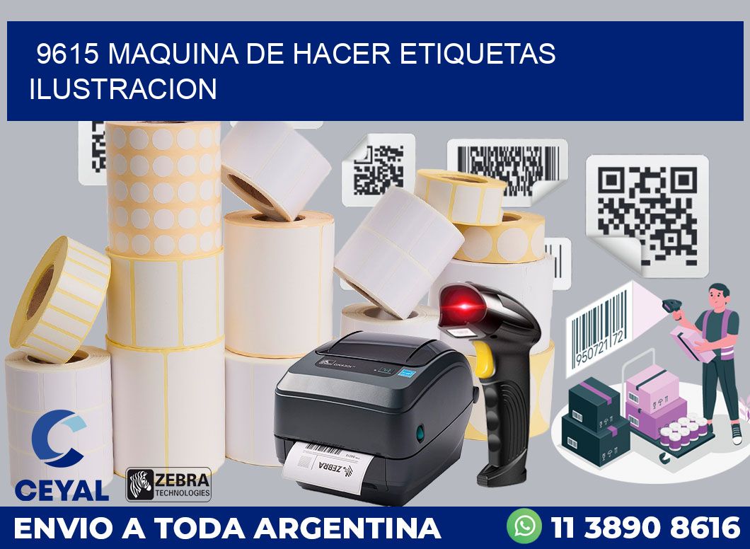 9615 MAQUINA DE HACER ETIQUETAS ILUSTRACION