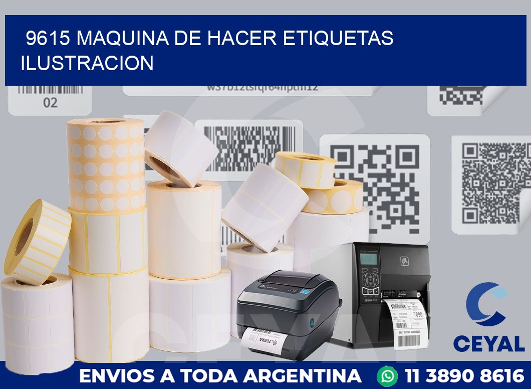 9615 MAQUINA DE HACER ETIQUETAS ILUSTRACION