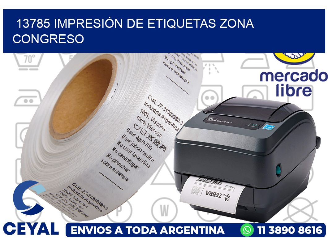 13785 IMPRESIÓN DE ETIQUETAS ZONA CONGRESO