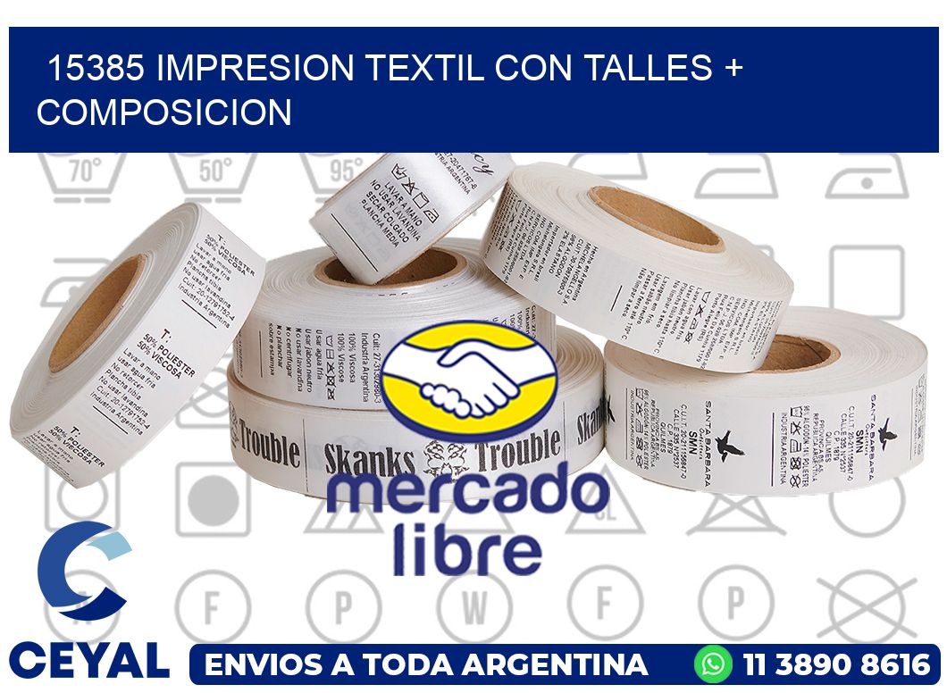 15385 IMPRESION TEXTIL CON TALLES + COMPOSICION