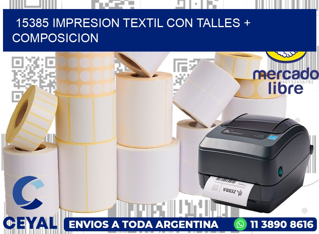 15385 IMPRESION TEXTIL CON TALLES + COMPOSICION