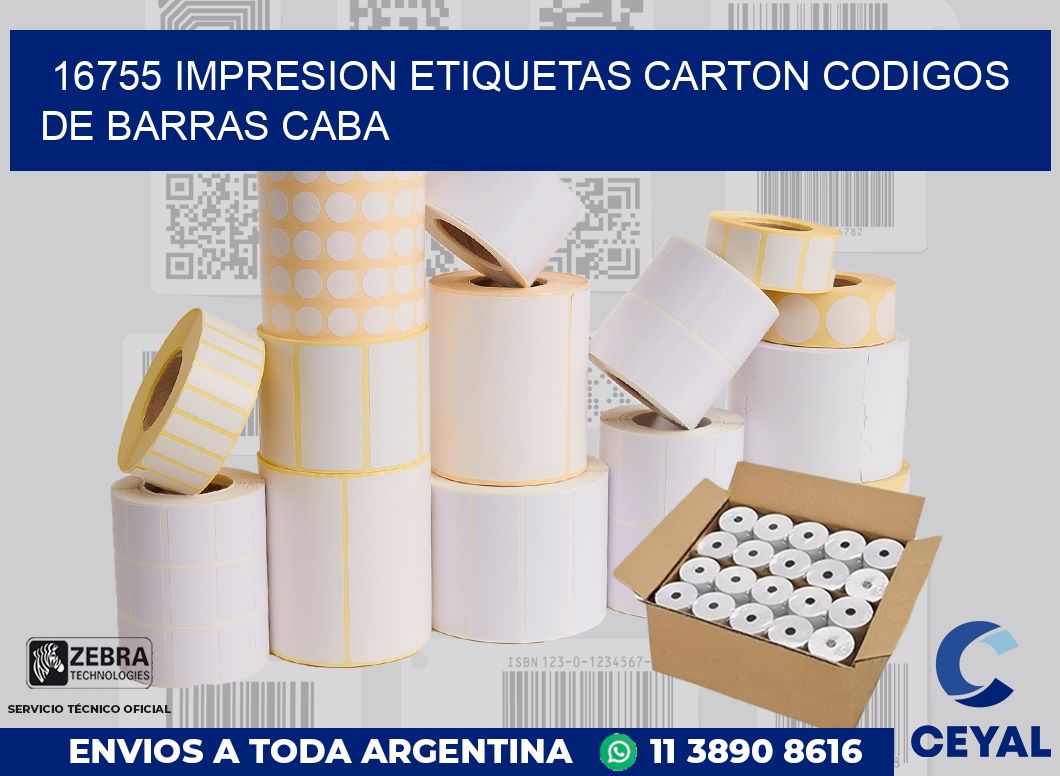 16755 IMPRESION ETIQUETAS CARTON CODIGOS DE BARRAS CABA
