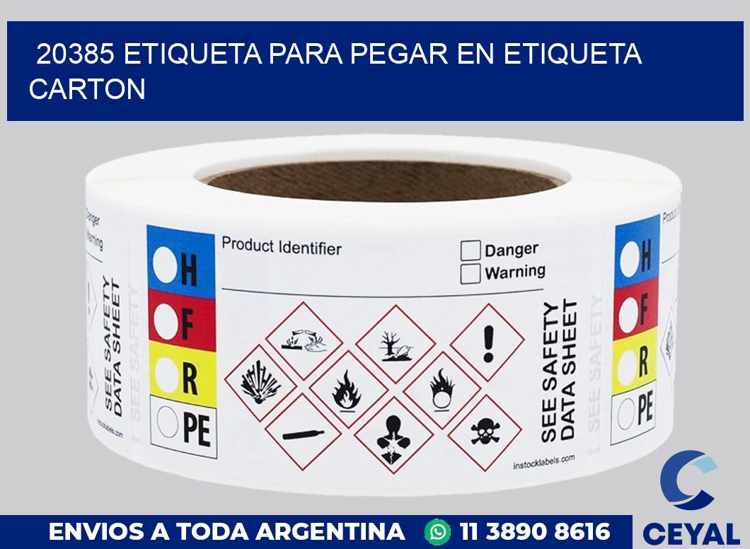 20385 ETIQUETA PARA PEGAR EN ETIQUETA CARTON