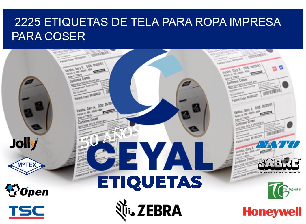 2225 ETIQUETAS DE TELA PARA ROPA IMPRESA PARA COSER