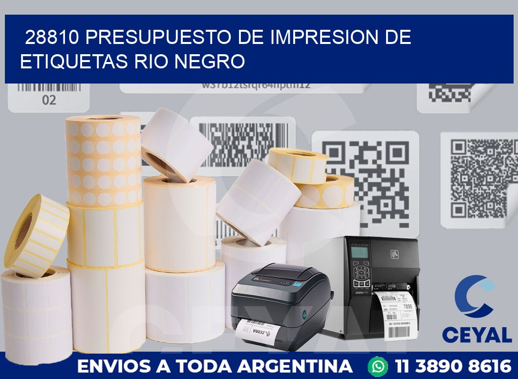 28810 PRESUPUESTO DE IMPRESION DE ETIQUETAS RIO NEGRO