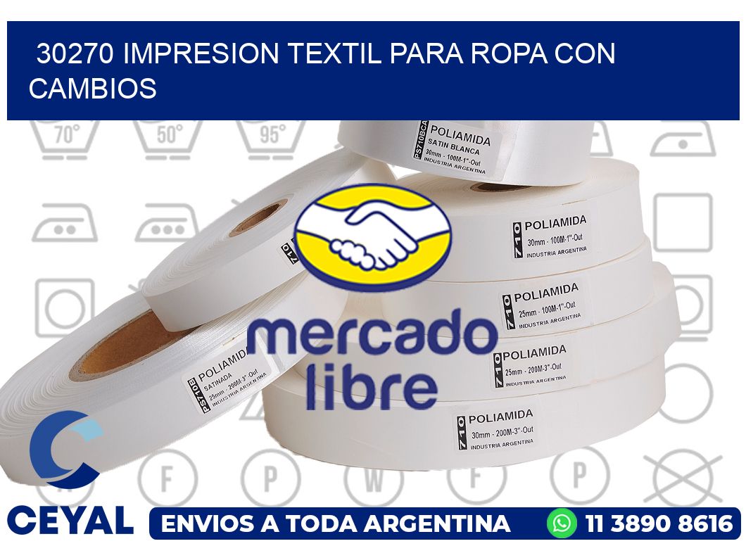 30270 IMPRESION TEXTIL PARA ROPA CON CAMBIOS