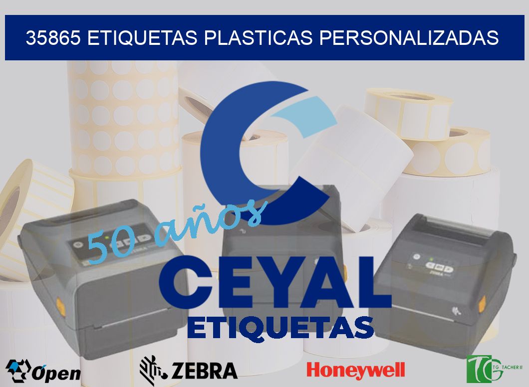 35865 ETIQUETAS PLASTICAS PERSONALIZADAS