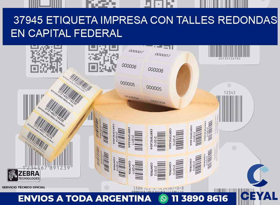37945 ETIQUETA IMPRESA CON TALLES REDONDAS EN CAPITAL FEDERAL