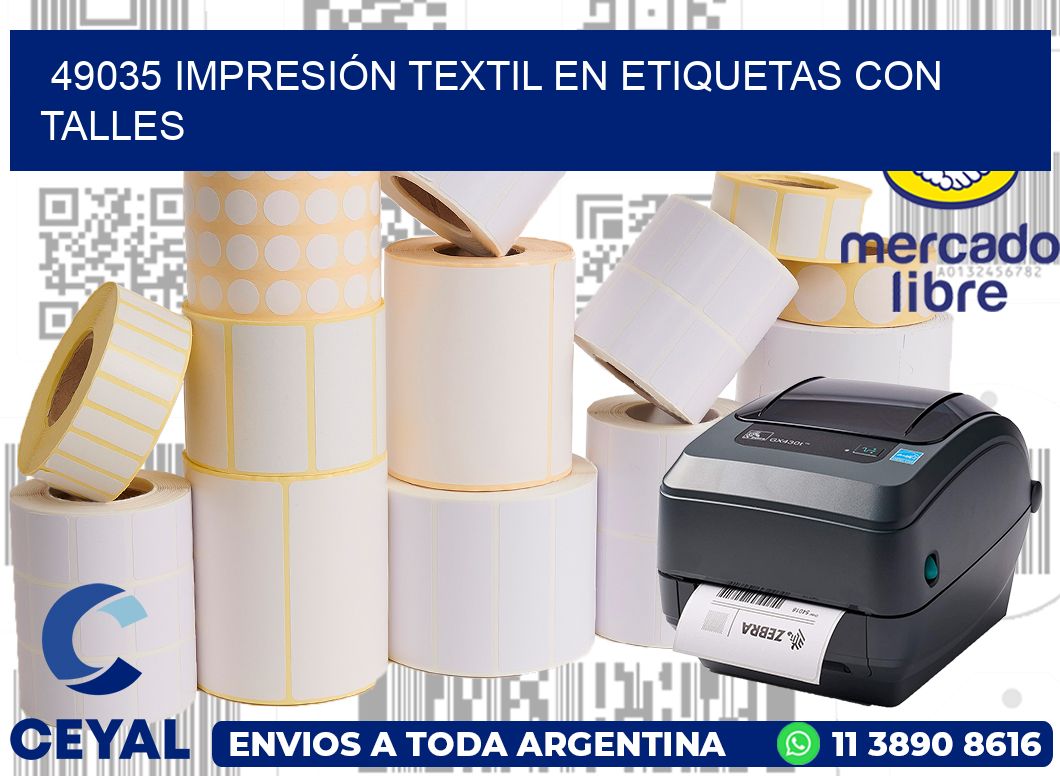 49035 IMPRESIÓN TEXTIL EN ETIQUETAS CON TALLES