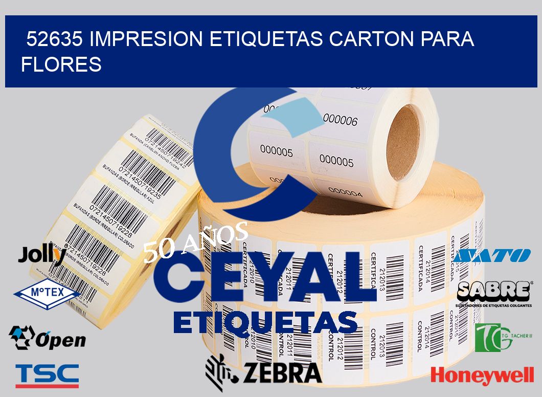52635 IMPRESION ETIQUETAS CARTON PARA FLORES