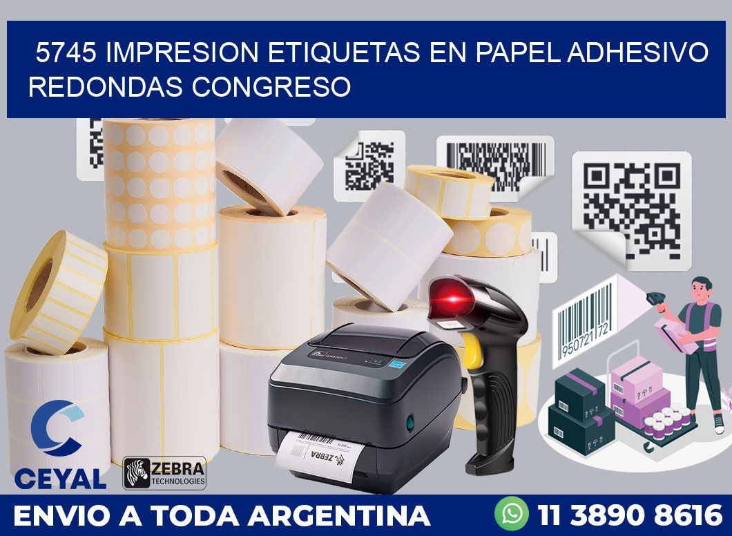 5745 IMPRESION ETIQUETAS EN PAPEL ADHESIVO REDONDAS CONGRESO