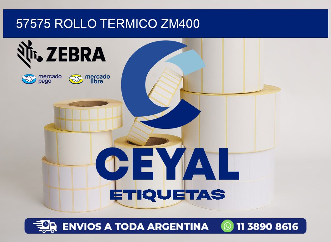 57575 ROLLO TERMICO ZM400