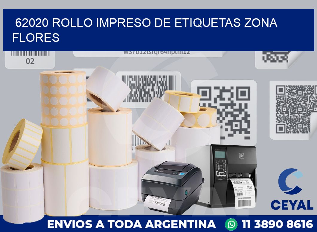 62020 ROLLO IMPRESO DE ETIQUETAS ZONA FLORES
