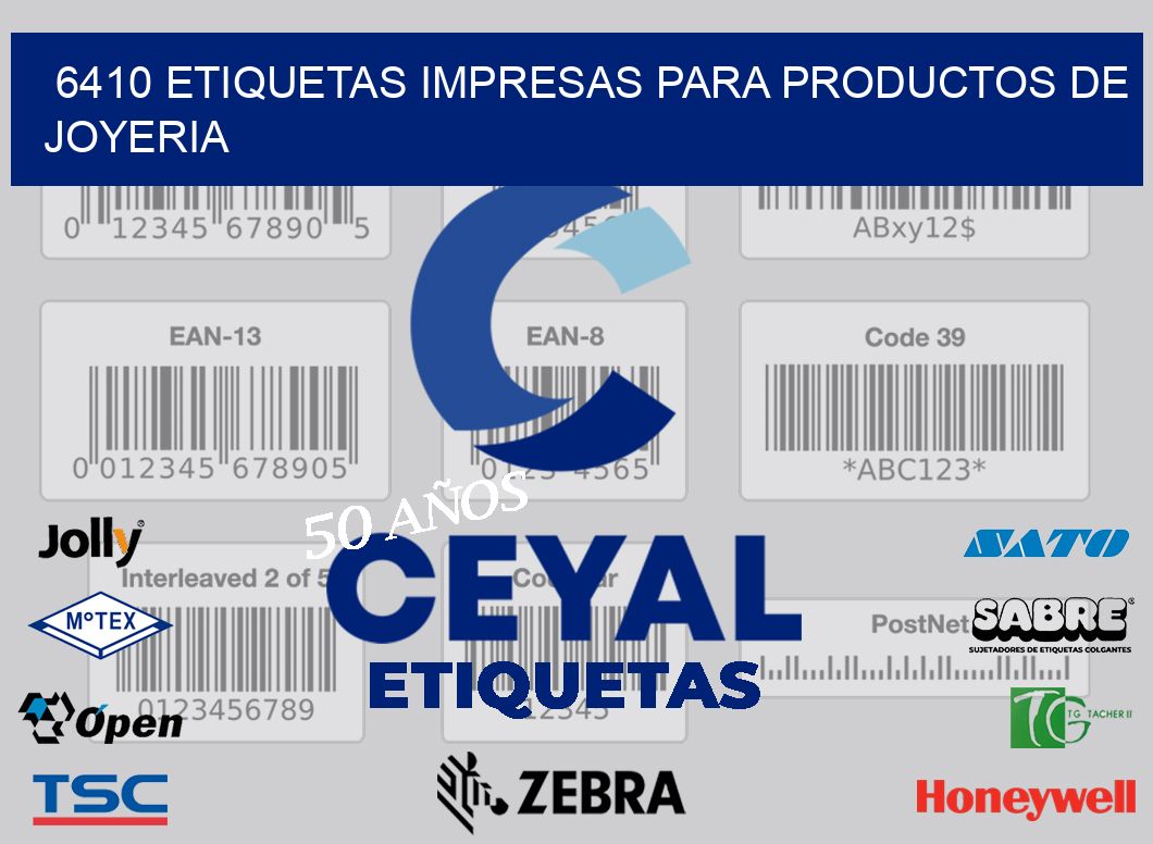 6410 ETIQUETAS IMPRESAS PARA PRODUCTOS DE JOYERIA